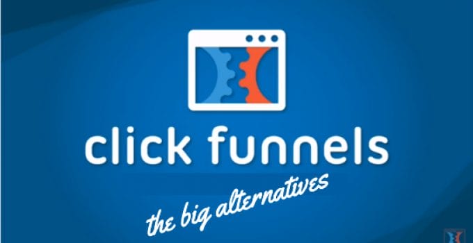 ClickFunnels Alternatives – The Top 5 Best