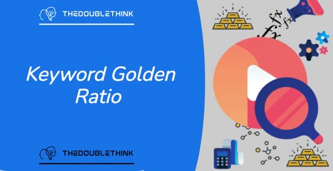 Keyword Golden Ratio – Does It Work? Will It Work For You?