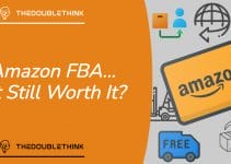 Is Amazon FBA Still Worth It? Or Is FBA Dead? Is Amazon FBA Still Worth It? Or Is FBA Dead?