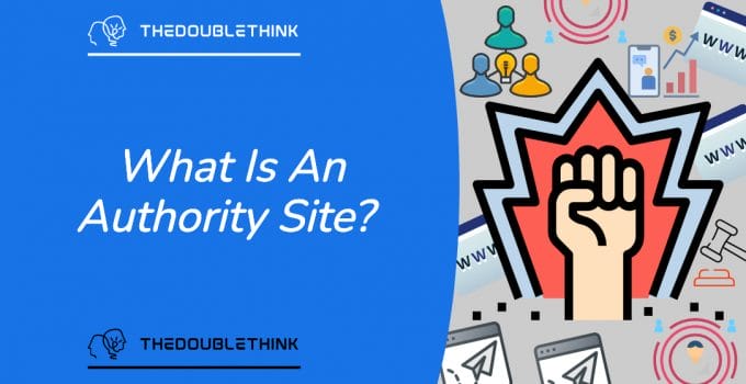 What Is An Authority Site?