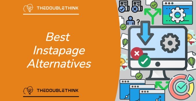 5 Best Instapage Alternatives (Includes Affordable Options)