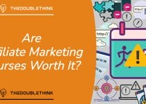 Are Affiliate Marketing Courses Really Worth It?