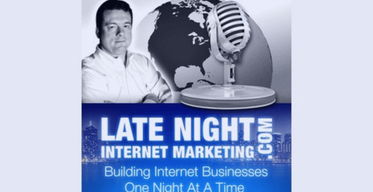 late night internet marketing podcast
