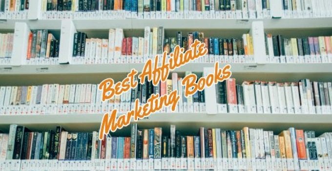 7 Best Affiliate Marketing Books