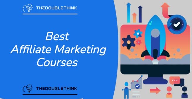 the top best affiliate marketing courses
