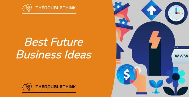 best future business ideas