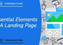 7 Essential Elements Of A Landing Page That Converts