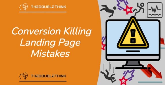 conversion killing landing page mistakes in white text on orange background