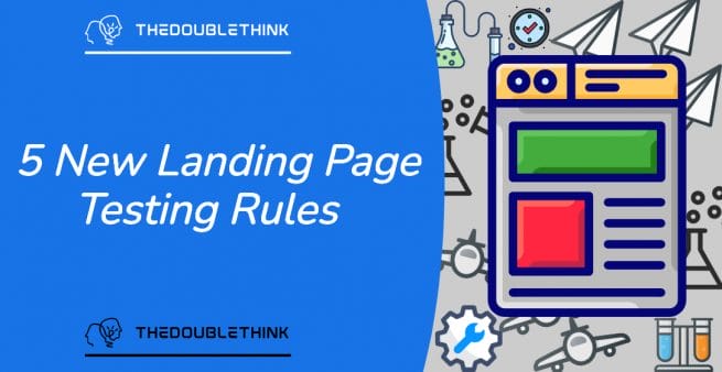 the 5 new landing page testing rules in white text on blue background