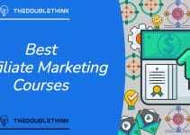 Best Affiliate Marketing Course – Top 6 For 2022