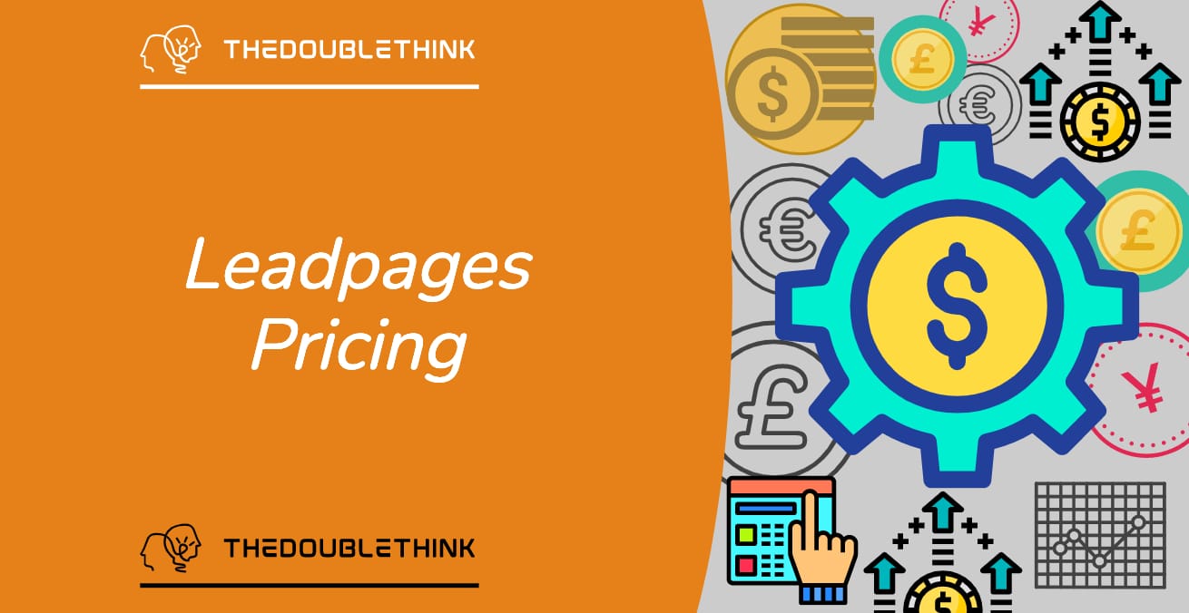 Leadpages Pricing: Ultimate Guide to Plans and Costs