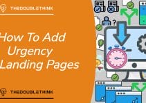 How To Add Urgency To Your Landing Pages & Convert Better! How To Add Urgency To Your Landing Pages & Convert Better!